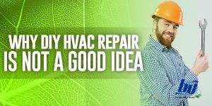 Why DIY HVAC Repair Is Not A Good Idea