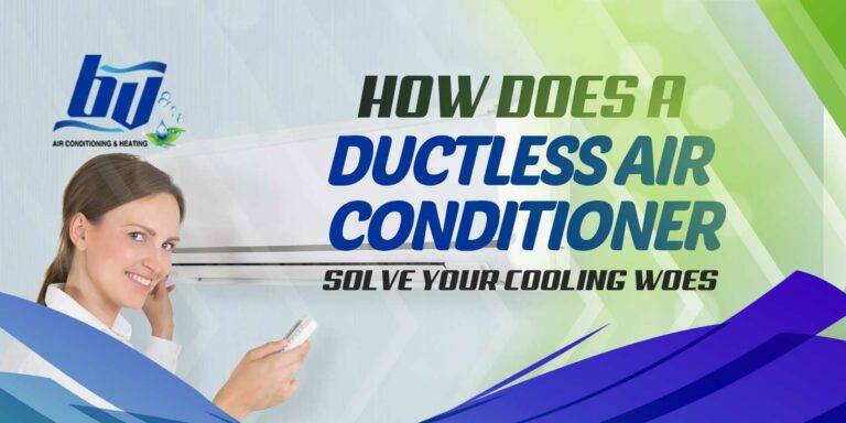 How Does a Ductless Air Conditioner Solve Your Cooling Woes