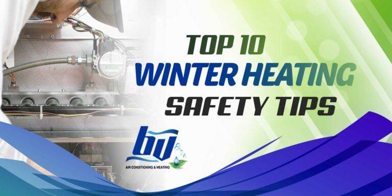 Top 10 Winter Heating Safety Tips
