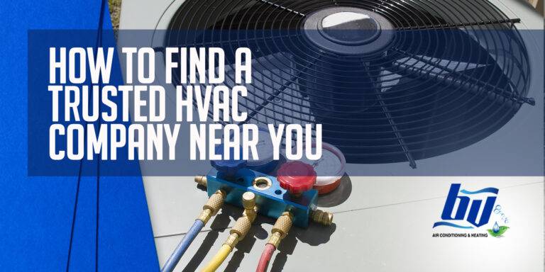 How to Find a Trusted HVAC Company Near You
