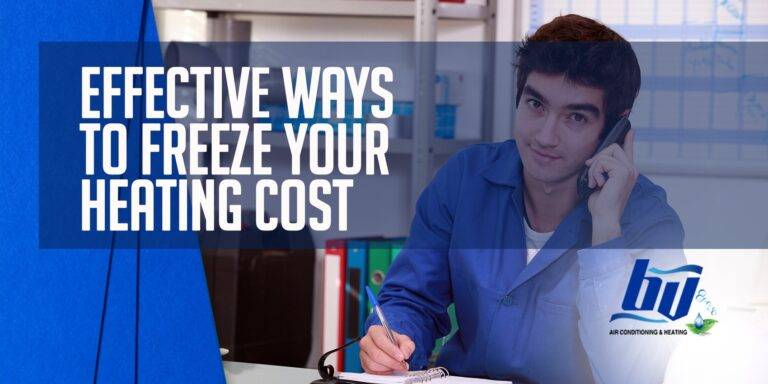 Effective Ways To Freeze Your Heating Cost