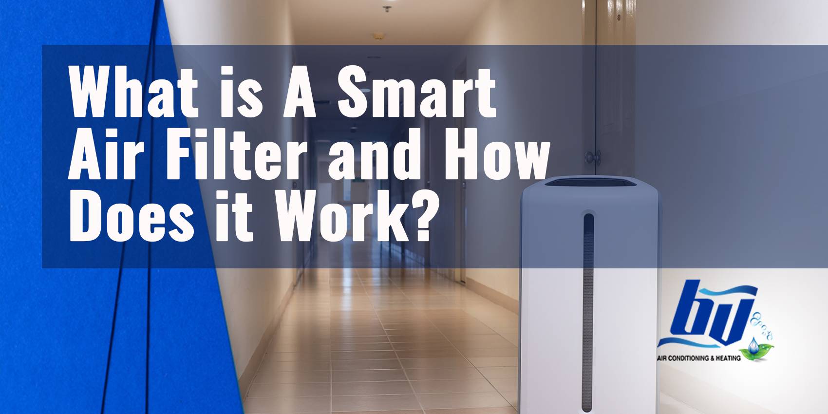 What Is a Smart Air Filter and How Does It Work? - Grand Prairie, TX