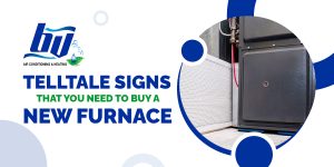 Telltale Signs That You Need to Buy a New Furnace
